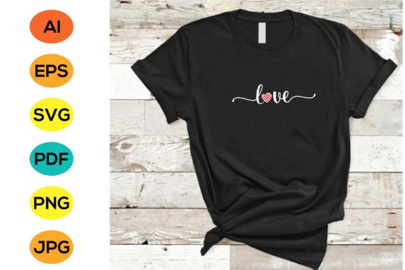 Love T-Shirt Graphic for All: Your Next Design Asset
